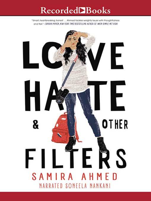 Title details for Love, Hate & Other Filters by Samira Ahmed - Wait list